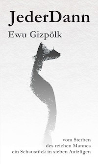 JederDann - Ewu Gizpölk - ebook