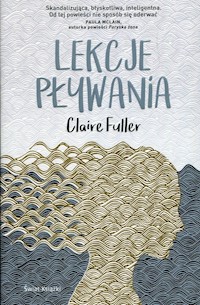Lekcje pływania - Claire Fuller - książka