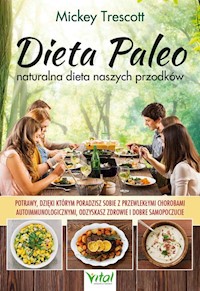 Dieta Paleo naturalna dieta naszych przodków - Trescott Mickey - książka