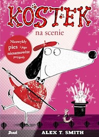 Kostek na scenie - Smith Alex T. - książka