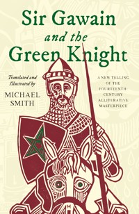 Sir Gawain and the Green Knight - Michael Smith - ebook