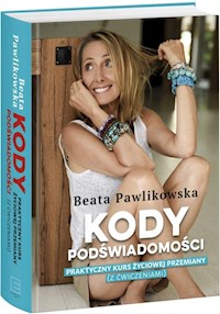 Kody podświadomości - Beata Pawlikowska - książka