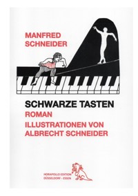 Schwarze Tasten - Manfred Schneider - ebook