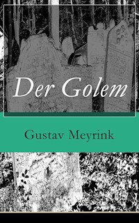 Der Golem - Gustav Meyrink - ebook