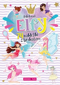 Kolorowanka Elfy plus naklejki z brokatem -  - książka