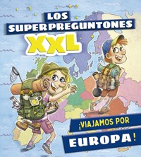 Los superpreguntones XXL. ¡Viajamos por Europa! - Vox Editorial - ebook