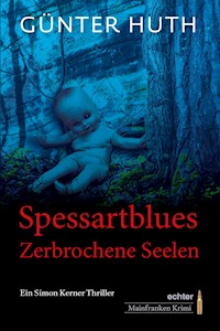 Spessartblues - Günter Huth - ebook