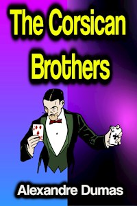 The Corsican Brothers - Alexandre Dumas - ebook