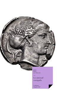 La amistad castigada - Juan Ruiz de Alarcón - ebook