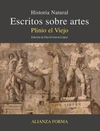 Escritos sobre artes - Plinio el Viejo - ebook