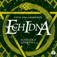 Echidna - Szmatoła Agnieszka - ebook + audiobook + książka