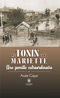 Le tonin et la mariette - André Crépet - ebook
