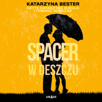 Spacer w deszczu - Katarzyna Bester - ebook + audiobook + książka