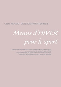 Menus d'hiver pour le sport - Menard Cédric - ebook