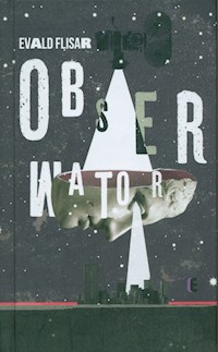 Obserwator - Evald Flisar - książka