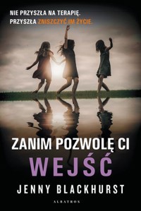 Zanim pozwolę ci wejść - Jenny Blackhurst - audiobook + książka