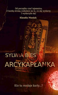 Arcykapłanka - Bies Sylwia - ebook + książka