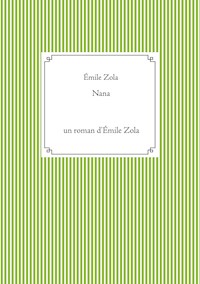Nana - Émile Zola - ebook