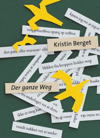 Der ganze weg - Berget Kristin - książka