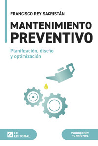 Mantenimiento preventivo - Francisco Rey Sacristán - ebook