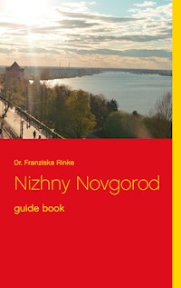 Nizhny Novgorod - Franziska Rinke - ebook