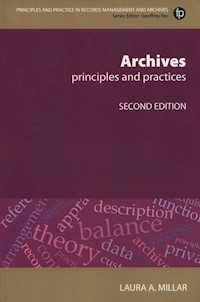 Archives Principles and practices - Millar Laura A. - książka