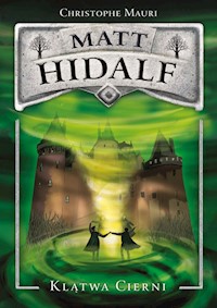 Matt Hidalf Klątwa cierni - Mauri Christophe - książka