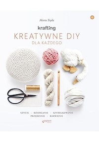Krafting Kreatywne DIY dla każdego - Tręda Marta - książka
