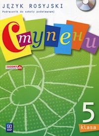 Stupieni Język rosyjski 5 Podręcznik z płytą CD - Gawęcka-Ajchel Beata, Żelezik Anna - książka