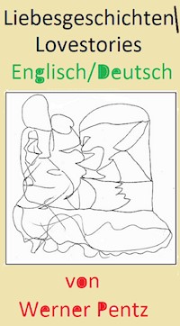 Liebesgeschichten - Werner Pentz - ebook