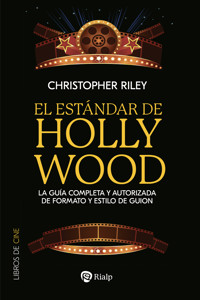 El estándar de Hollywood - Christopher Riley - ebook