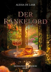 Der Ränkelord - Alessa de Laar - ebook