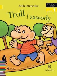 I am reading - Czytam sobie. Troll i zawody - Zofia Stanecka - ebook