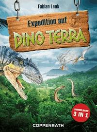 Expedition auf Dino Terra - Sammelband 3 in 1 - Fabian Lenk - ebook