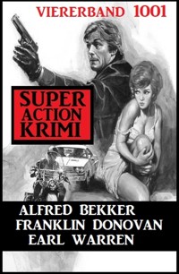 Super Action Krimi Viererband 1001 - Alfred Bekker - ebook