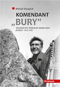 Komendant Bury - Ostapiuk Michał - książka