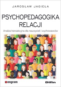 Psychopedagogika relacji - Jagieła Jarosław - książka