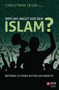 Wer hat Angst vor dem Islam? -  - ebook
