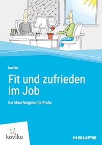 Fit und zufrieden im Job - - ebook