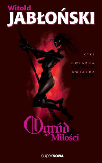 Ogród Miłości - Witold Jabłoński - ebook