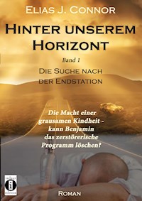 Hinter unserem Horizont - Elias J. Connor - ebook