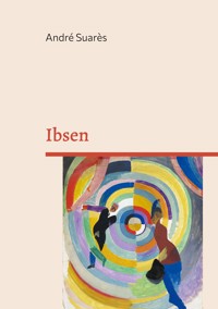Ibsen - André Suarès - ebook