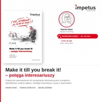 Make it till you brake it! - potęga interesariuszy - Hanna Hanć, Tomasz Borucki, Jakub Lesiński - audiobook