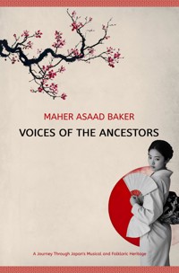Voices of the Ancestors - Maher Asaad Baker - ebook