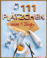 111 Plätzchen aus einem Teig - Greta Jansen - ebook