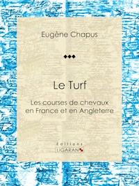 Le Turf - Ligaran - ebook