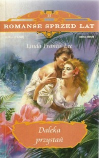 Daleka przystań - Linda Francis Lee - ebook