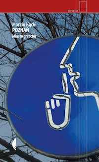 Poznań - Marcin Kącki - książka