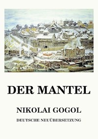 Der Mantel - Nikolai Gogol - ebook