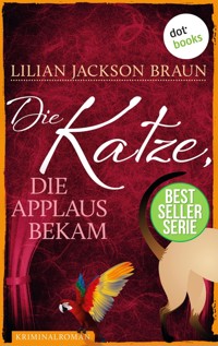 Die Katze, die Applaus bekam - Band 25 - Lilian Jackson Braun - ebook